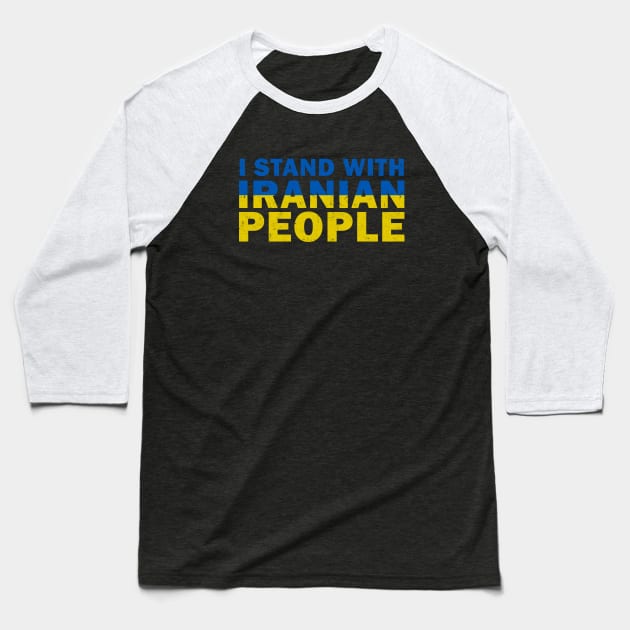 I stand with iranian people Baseball T-Shirt by valentinahramov